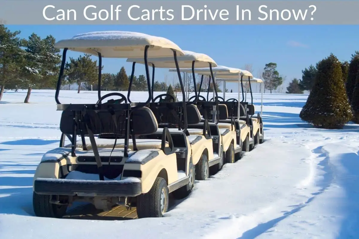 Can Golf Carts Drive In Snow?