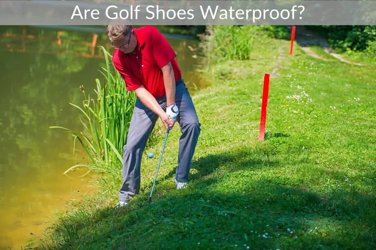 Are Golf Shoes Waterproof?
