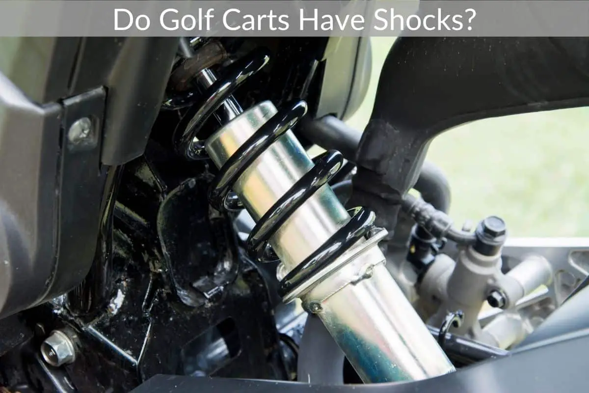 Do Golf Carts Have Shocks?
