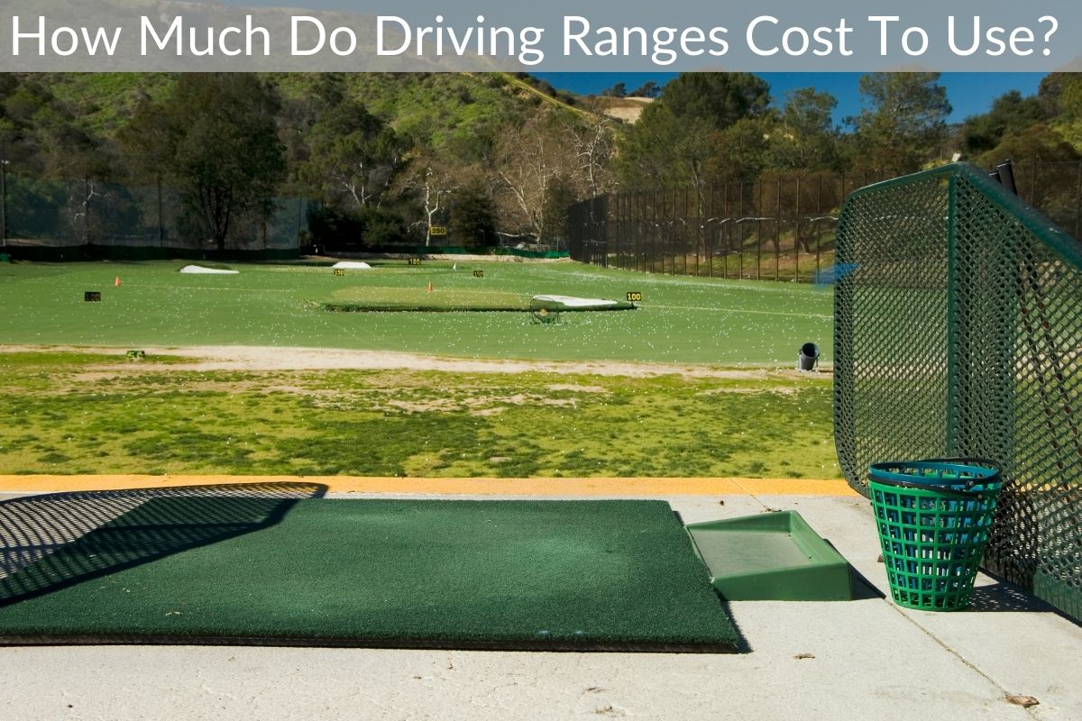 How Much Do Driving Ranges Cost To Use?